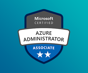 MICROSOFT AZURE ADMINISTRATOR